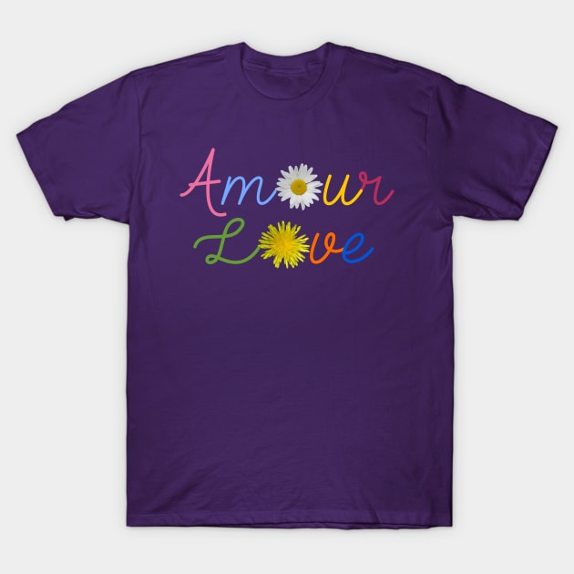 Amour Love T-Shirt by AHelene